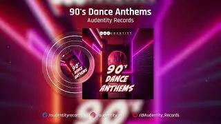 90s dance anthems