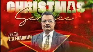 CHRISTMAS NIGHT SERVICE |REV.E.D.FRANKLIN|PAS.IDA FRANKLIN| JGM | POIGAI VELLORE
