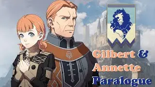 Fire Emblem: Three Houses - Gilbert & Annette Paralogue [BL] [Maddening] [No NG+]