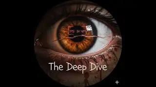The Deep Dive Podcast Episode Four - Dream Control, Bored Gods and the Impossible Choice
