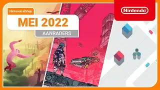 Nintendo eShop-hoogtepunten &ndash; Mei 2022 (Nintendo Switch)