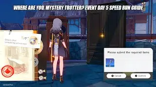 Honkai Star Rail - Where Are You, Mystery Trotter? Event Day 5 Speed Run Guide