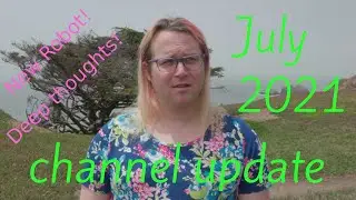 Taylor Alexander Channel Update July 2021