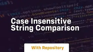 Case insensitive string comparison