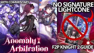 How to 3 Star Clear Knight 2 F2P | DOT Team Guide w/ Commentary Kafka, Black Swan, Hysilens HSR 3.6