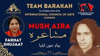 ICATV Canada | Farhat Shujaat | Team Barakah | International Council of Arts | Durham Mushaira