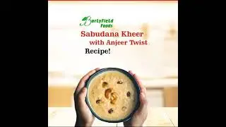 Sabudana kheer with anjeer twist!