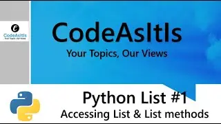 Python List || Various techniques to access List in Python || Few Python List methods