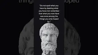 Epicurus - Appreciate What You Have - #shorts #motivationalspeech #shortsvideo #shortsviral #short