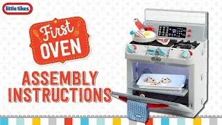 Little Tikes First Oven | Assembly Instructions