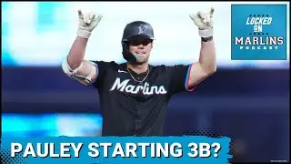 COMPETITION: Graham Pauley Should Be The 3B For The Miami Marlins Over Connor Norby