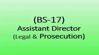 assistant director legal and Prosecution PPSC Jobs December 2023