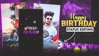 Happy Birthday Status Video Editing In Capcut | Happy Birthday Video Editing | Capcut Happy Birthday
