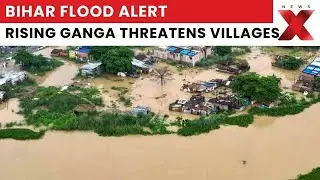 Bihar Flood Alert: Rising Ganga Water Levels Threaten Villages Amid Heavy Rainfall | NewsX