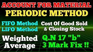 COST OF GOOD SOLD USING PERIODIC METHOD ll Accounting For Material Periodic Method