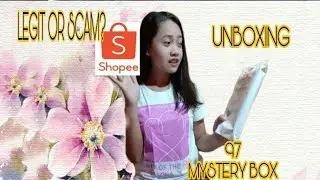 Shopee Mystery Box unboxing worth of 97 pesos legit or Scam?