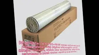 DuPont FilmTec TW30 PRO 4040
