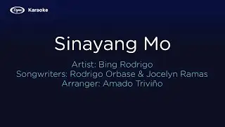 Sinayang Mo - Bing Rodrigo (Official Karaoke Video)