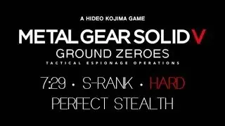 METAL GEAR SOLID V: GROUND ZEROES SPEEDRUN (NO REFLEX) [HARD]