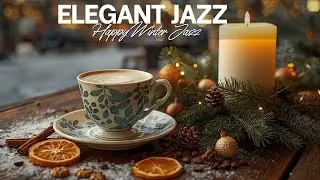 Cozy Winter Morning Jazz ☕ Relaxing Coffee Music & Bossa Nova Instrumental for Happy Mood