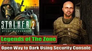 Откройте путь тьме с помощью консоли безопасности: Легенды Зоны: STALKER 2 Сердце Чернобыля