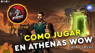 C&Oacute;MO JUGAR EN ATHENAS WOW CATA CLASSIC