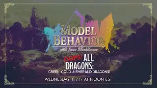Model Behavior: Oops! All Dragons - D&D Icons of the Realms: Adult Green, Gold, & Emerald Dragons!