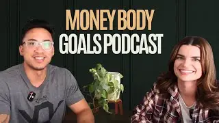 Vanity, Gym Bullies, & Investing Tips - MONEY BODY GOALS EP.10