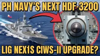 Is LIG Nex1&rsquo;s CIWS-II the Upgrade for the Philippine Navy&rsquo;s Next HDF-3200?
