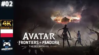 Avatar: Frontiers of Pandora &ndash; Łamacz Niebios | Wojna z RDA | 100% #02 | Bez Komentarza