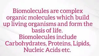 BIOMOLECULES PART 1