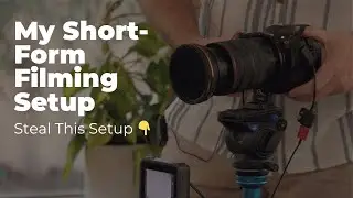 Every Videographer Needs a Setup Like This for Short-Form