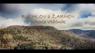 BUCHLOV a ŽARNOV v pohor&iacute; Vt&aacute;čnik ...