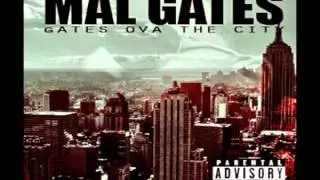 I DO THAT FT MAL GATES