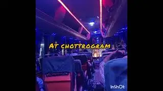 American Express AC Bus Chandra to Cox Bazar #Dcheap ll Full review