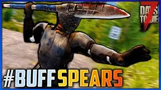Alpha 21 News - SPEARS FINALLY BEING BUFFED?! 7 Days To Die