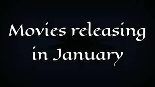 Movies releasing in January 2019
