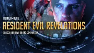 Resident Evil Revelations - Xbox 360/Wii U Demo Comparison
