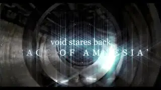 Sage of Amnesia -VOID STARES BACK: LotU Music