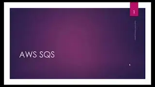 AWS tutorial-Part71: Amazon Simple Queue Service (SQS)