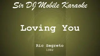 [638M] Loving You - Ric Segreto {Key of  A}