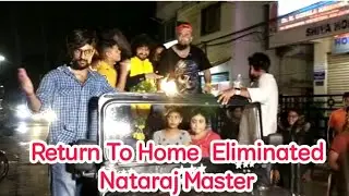 Natraj Master Grand Welcome || BiggBoss NonStop Telugu