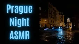Prague City Night - 30 minutes relaxation to sleep ambient sound ASMR