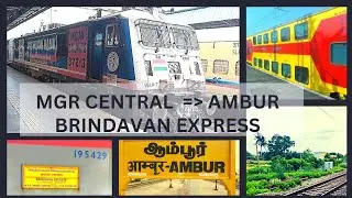 12639 BRINDAVAN EXPRESS || WAP-7 || CHENNAI TO AMBUR || SUNDAY SPECIAL || INDIAN RAILWAYS || VLOG