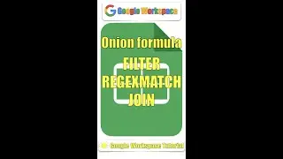 Onion formula | FILTER - REGEXMATCH - JOIN