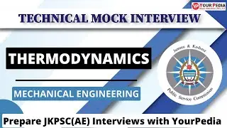 Thermodynamics Actual Interview Question asked in JKPSC(AE) interviews | Prepare Interview with YP