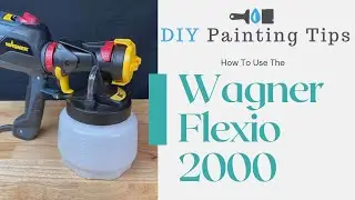 Wagner Flexio 2000 HVLP Paint Sprayer Review and Tutorial - (EASY TRICK FOR PERFECT SPRAYING!)