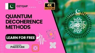 Quantum Pakistan - Quantum Decoherence Method - #CETQAP #QuantumPakistan #quantumeducation