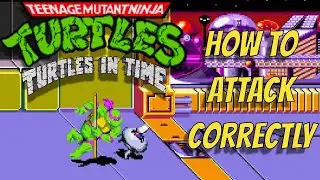 TMNT: Turtles in Time - Correct Attack Usage Tutorial