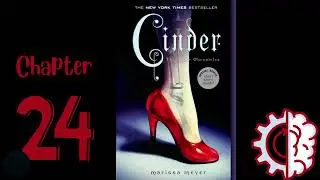 Cinder Chapter 24